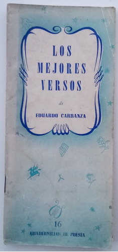 Mejores Versos Eduardo Carranza Cuadernillo Poesía #16 Libro