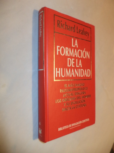 La Formación De La Humanidad. Richard Leakey