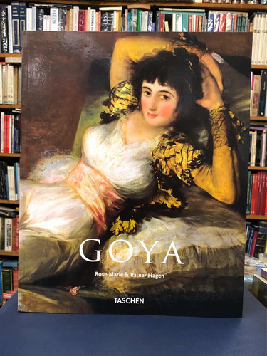 Goya - Rose-marie & Rainer Hagen - Taschen