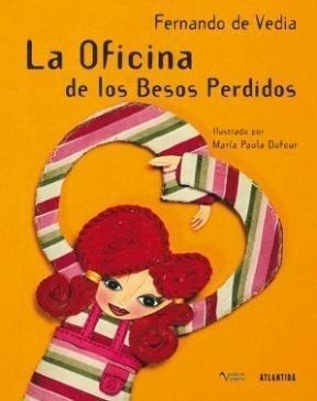 Oficina De Los Besos Perdidos, La