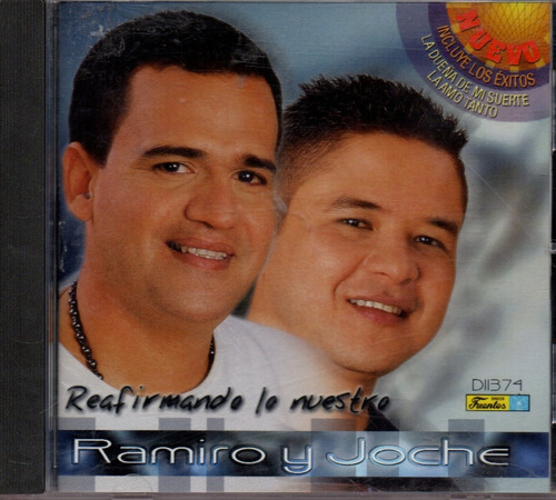 Cd Reafirmando Lo Nuestro Ramiro Y Joche