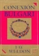 Conexion Bulgari - Weldon Fay (papel)