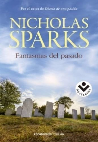 Fantasmas Del Pasado - Nicholas Sparks