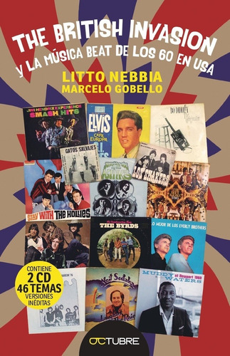 The British Invasion Y La Musica Beat De Los 60 En Usa - Nebbia, Gobello