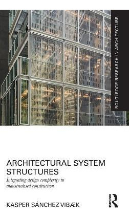 Libro Architectural System Structures - Kasper Sanchez Vi...