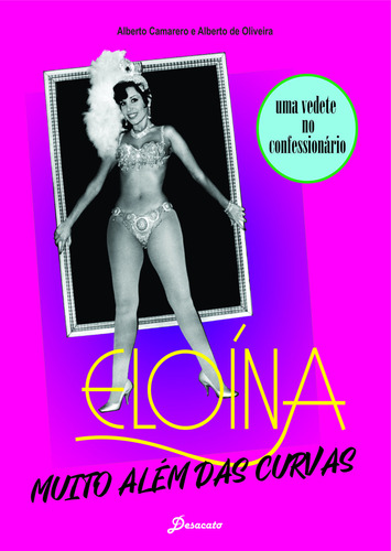 Eloina: Eloina, De Oliveira, Alberto De. Editora Veneta, Capa Mole, Edição 1 Em Português, 2023