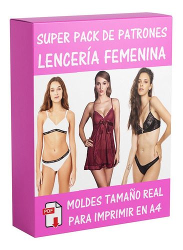 Patrones Lencería Femenina Moldes Ropa Interior + Mallas