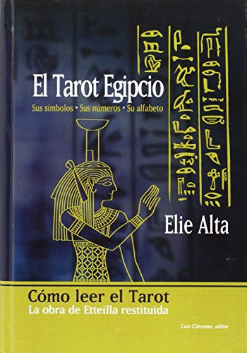 Libro Tarot Egipcio Td Sus Simbolos Sus Numeros Su Alfabeto