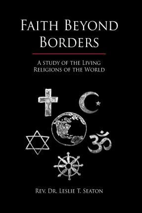 Libro Faith Beyond Borders : A Study Of The Living Religi...