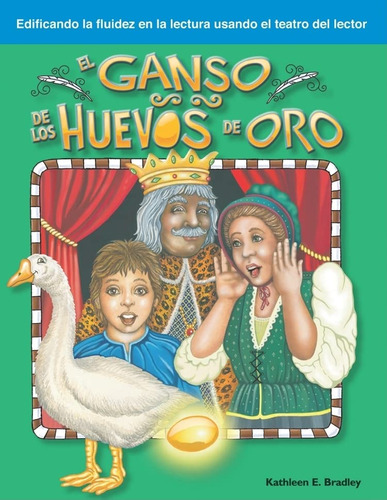 El Ganso De Los Huevos De Oro (the Goose That Laid The Golde