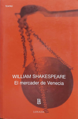 El Mercader De Venecia Shakespeare Losada Nvo *