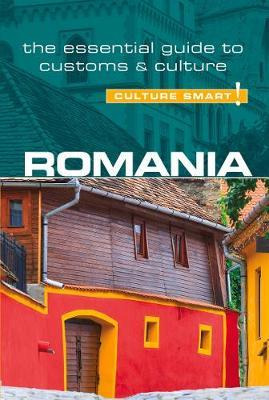 Romania - Culture Smart! The Essential Guide To Customs &...