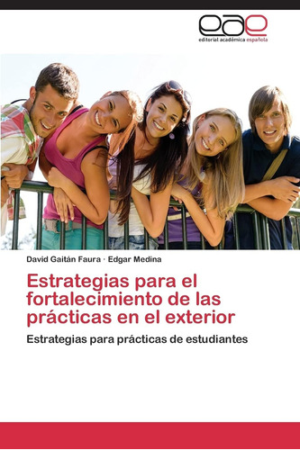 Libro: Estrategias Para El Fortalecimiento De Las Prácticas