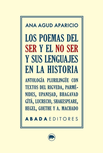 Imagen 1 de 3 de Poemas Del Ser Y El No Ser, Agud, Abada