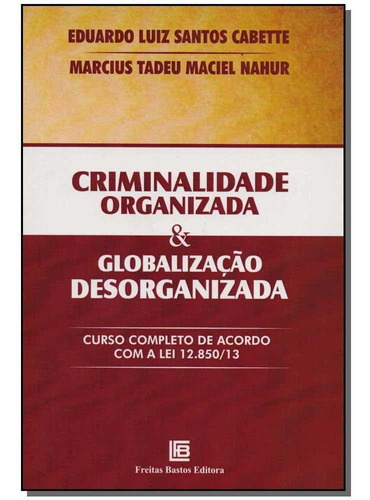 Criminalidade Org E Glob Desorganizada  01ed14