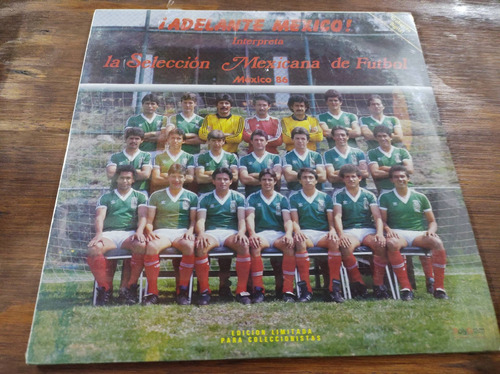Selección Mexicana Fútbol México 86 Vinilo Lp Acetato Vinyl