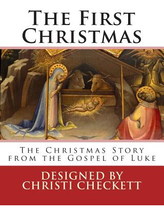 Libro The First Christmas: The Christmas Story From The G...