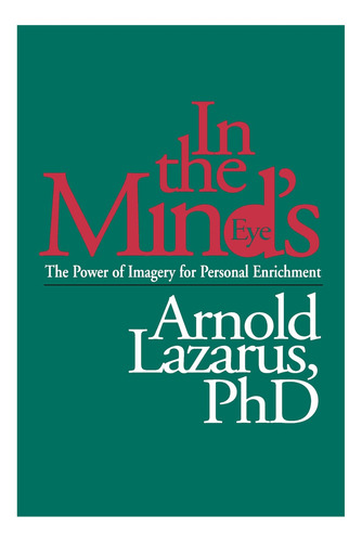 Libro: En El Ojo De La Mente: El Poder De Las Imágenes Para