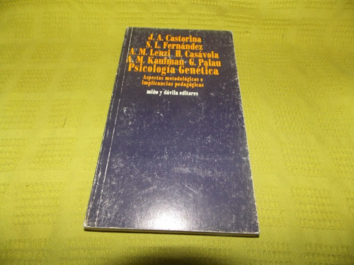 Psicología Genética- J. A. Castorina- Miño Y Dávila Editores