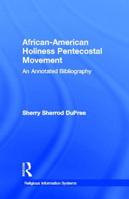 Libro African-american Holiness Pentecostal Movement: An ...