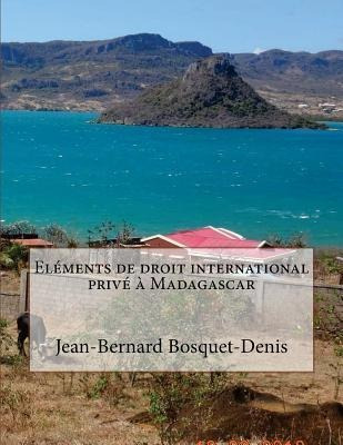 Elements De Droit International Prive A Madagascar - Jean...