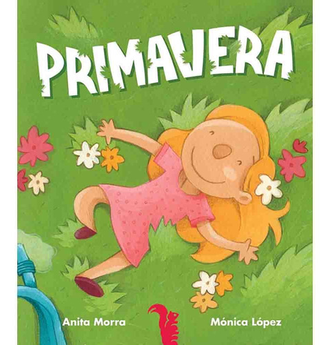 Primavera (las Estaciones) - Monica Lopez