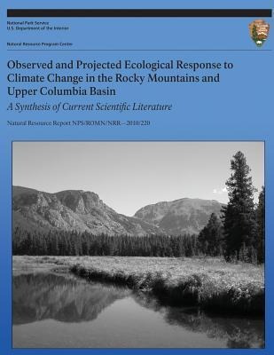 Observed And Projected Ecological Response To Climate Cha...