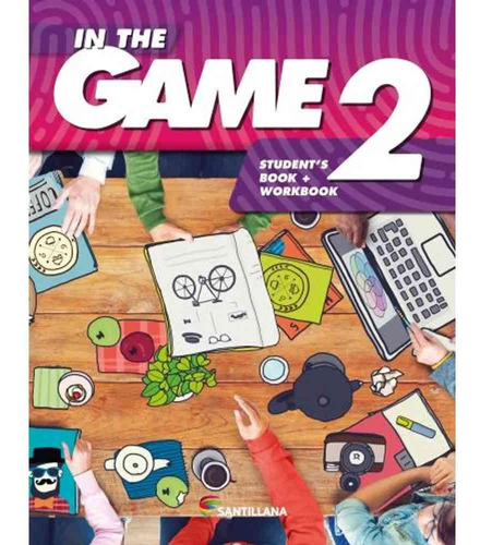In The Game 2 Inglés Santillana Students Book + Workbook