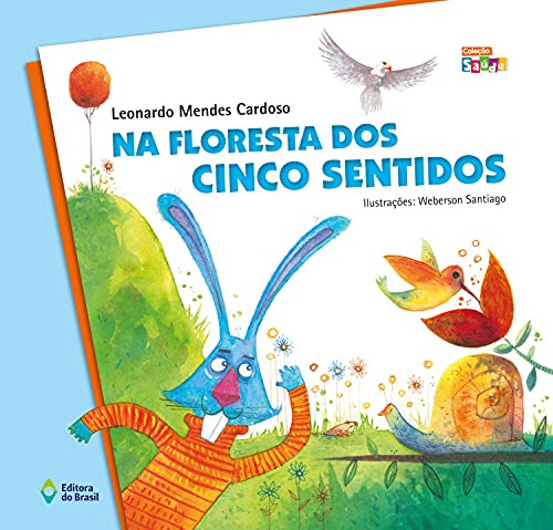 Libro Na Floresta Dos Cinco Sentidos De Leonardo Mendes Card