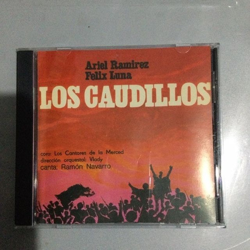 Ramón Navarro - Los Caudillos - Ariel Ramirez - Cd / Kktus