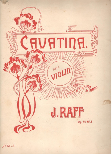 Partitura Orig. De La Obra Cavatina Para Violín De J. Raff