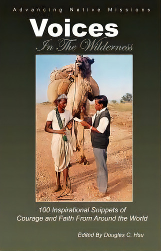 Voices In The Wilderness, De Douglas C. Hsu. Editorial Advancing Native Missions, Tapa Blanda En Inglés
