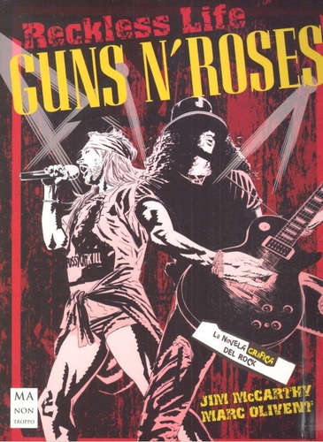 Guns N Roses La Novela Grafica Del Rock - Mccarthy,jim