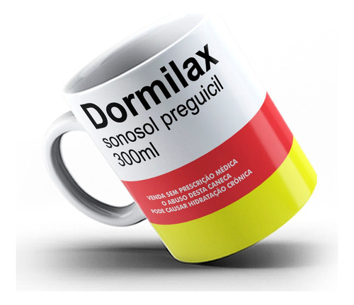 Caneca Xicara Remédio Dormilax Dormir