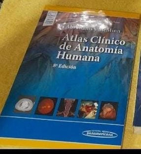 Abrahams Y Mcminn. Atlas Clínico De Anatomía Humana