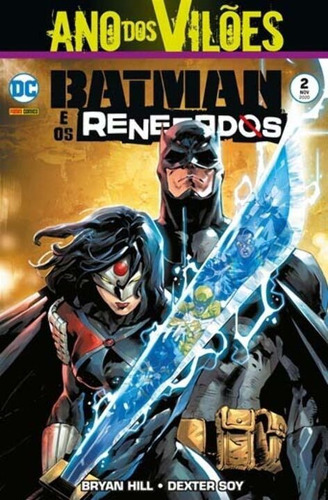 Batman E Os Renegados -  Vol. 02, De Hill, Bryan E Soy, Dexter. Editora Panini Em Português