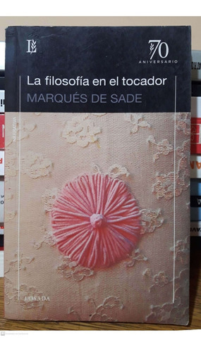 La Filosofía En El Tocador Marqués De Sade Losada #