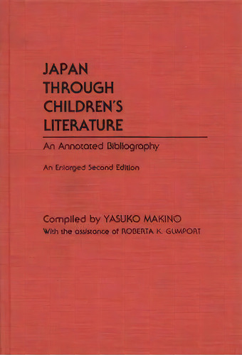 Japan Through Children's Literature, De Yasuko Makino. Editorial Abc Clio, Tapa Dura En Inglés