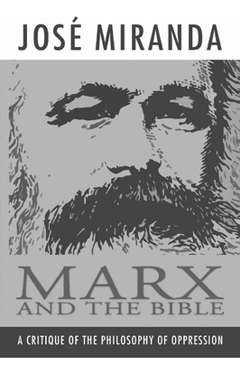 Libro Marx And The Bible - Miranda, Jose Porfirio