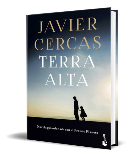 Terra Alta, De Javier Cercas. Editorial Planeta, Tapa Blanda En Español, 2021