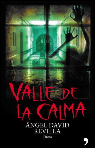 Valle De La Calma    Dross  -pd