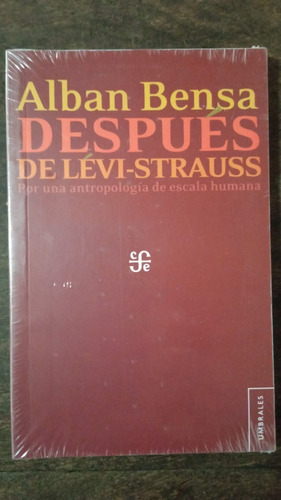 Después De Levi Strauss - Alban Bensa - F C E
