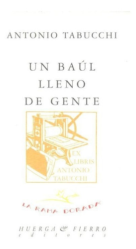 Un Baãâºl Lleno De Gente, De Tabucchi, Antonio. Editorial Huerga Y Fierro Editores, Tapa Blanda En Español