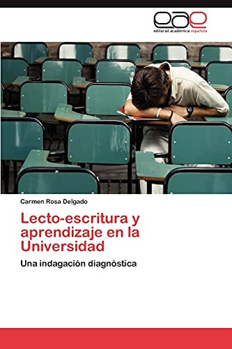 Lecto-escritura Y Aprendizaje En La Universidad: Una Indagac