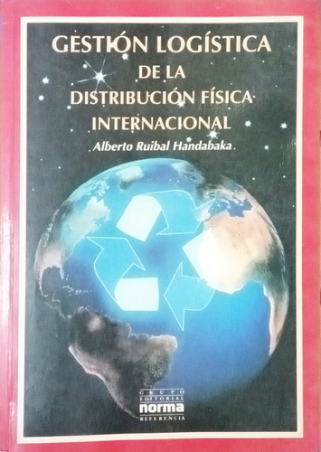 Gestión Logística De La Distribución Física Internacional