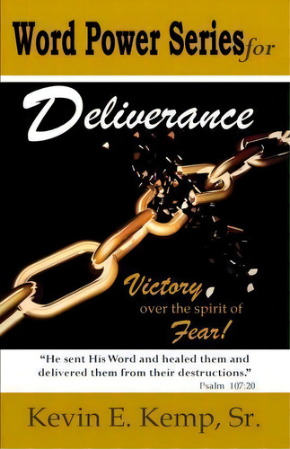 Word Power Series For Deliverance, De Kevin E Kemp Sr. Editorial Createspace Independent Publishing Platform, Tapa Blanda En Inglés