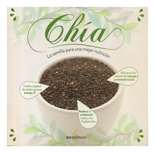 Chia, De Cookina. Editorial Dos Tintas Editores, Tapa Tapa Blanda En Español