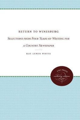 Libro Return To Winesburg - Ray Lewis White