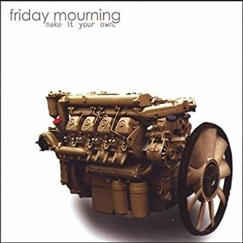 Friday Mourning Make It Your Own Usa Import Cd