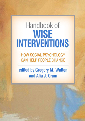 Libro Handbook Of Wise Interventions: How Social Psycholo...